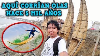 ¿El SURF nació en el PERÚ  HUANCHACO y el Caballito de Totora [upl. by Nytsirk]