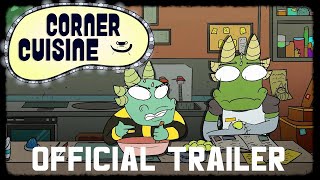 CORNER CUISINE  Official Trailer [upl. by Damaris]