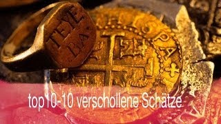 top10 Verschollene Schätze [upl. by Eimia]