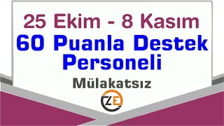 KPSS 60 Puanla Destek Personeli Alım İlanı Nasıl Başvuru YapılırOrtaöğretim Lise Önlisans Lisans [upl. by Junno276]