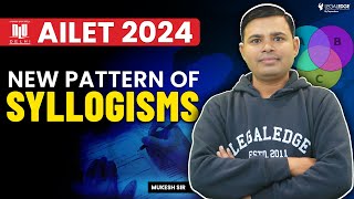 Syllogisms New pattern for AILET 2024  AILET Logical Reasoning 2024 [upl. by Stout]