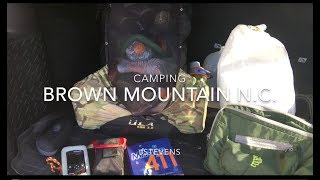 Brown Mountain Camping [upl. by Kora]