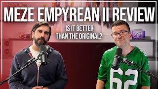 Meze Empyrean 2 Review  Is the Sequel Better than the Original [upl. by Ajidahk]