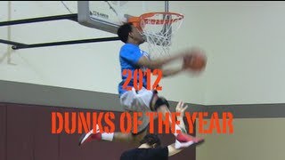 Dunkademics 2012 BEST Dunks of the Year  AMAZING Dunks [upl. by Marb]