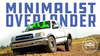 Minimalist Overlander 1st Gen Toyota Tundra [upl. by Palgrave]