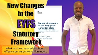 New changes to the EYFS 2023  What has been revised and how it effects your nursery or childminders [upl. by Ordnazil]