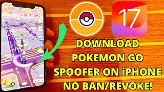 SpooferPro iOS 17 How To Install Pokemon Go Spoofer With Joystick NO ComputerBanRevoke [upl. by Luamaj]