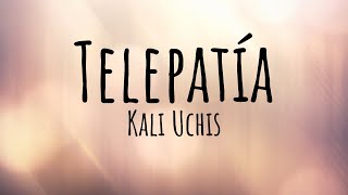 Kali Uchis – telepatía Lyrics [upl. by Kcam564]