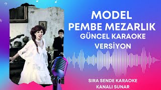 MODEL  PEMBE MEZARLIK  Pembe Mezar   Karaoke   Sözleri  Lyrics  Fon Müziği Beat  COVER [upl. by Oiratno]