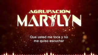 Agrupación Marilyn  Que cobarde  Video LYRIC [upl. by Marys]