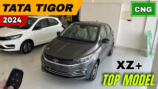 Tata Tigor XZ Plus CNG 2024 ✅  Tigor XZ Plus 2024 🔥  Tata Tigor CNG price [upl. by Baram]