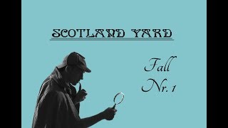 KANNST DU DEN FALL LÖSEN   Fall Nr 1  Lets play Scotland Yard [upl. by Ymarej515]