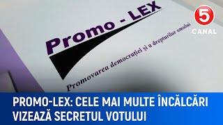 Promo Lex cele mai multe încălcări vizează secretul votului [upl. by Ainsworth154]