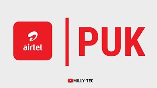 Jinsi Ya Kupata PUK Ya Airtel  PUK Unlock Codes [upl. by Alonzo900]