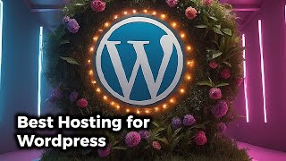 Best Hosting for Wordpress  Best Wordpress Hosting for 2024 [upl. by Etnasa933]