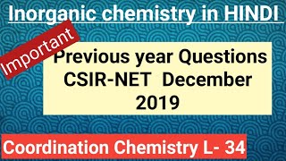 All Important Solutions CSIRNET Dec 2019 coordinationchemistry L34 EasySolutions [upl. by Meldoh]