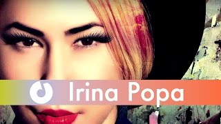 Irina Popa  Lasama eu te las [upl. by Tedra]