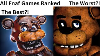 Every Fnaf games Ranked [upl. by Bullard]