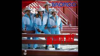 Bronco  Por Retenerte [upl. by Melany555]