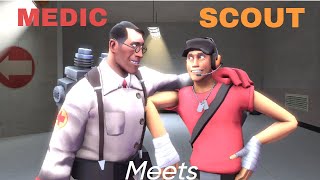 SFMTF2 Scout meets Medic [upl. by Aynod]