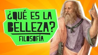 ¿Qué es la belleza  Filosofía  Educatina [upl. by Arted641]