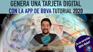 Genera una tarjeta digital BBVA nuevo método 2020 y haz compras más seguras TUTORIAL SIN WALLET [upl. by Amitaf60]