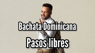 Pasos libres de Bachata Dominicana [upl. by Ellery]