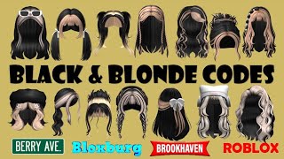 Blonde amp Black Hair Codes amp Links for Girls  Brookhaven Bloxburg Berry Avenue  ROBLOX [upl. by Ettennil]