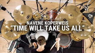 Meinl Cymbals  Navene Koperweis  quotTime Will Take Us Allquot by Entheos [upl. by Luhe]