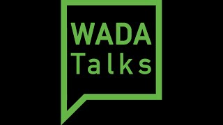 WADA Talks [upl. by Tillfourd640]