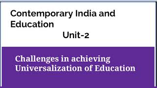 Challenges in achieving Universalization of Education challengesofeducation ssa rmsa rusa [upl. by Oek342]