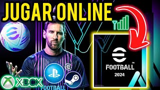 Como JUGAR ONLINE EFOOTBALL 2024 en PS4 PS5 XBOX y STEAM ✅ [upl. by Trik]