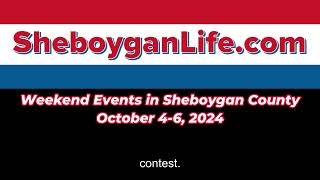 Sheboygan County Events October 46 2024 [upl. by Laro]