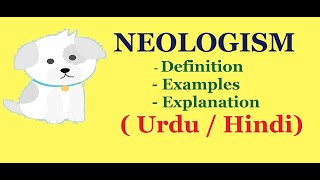 What is Neologism   Definition with Examples and Explanation  Urdu  Hindi [upl. by Keeryt]