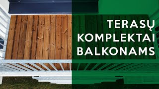 Terasos Įrengimo Komplektas BALKONUI  Terasa balkone  wwwmdsterasoslt [upl. by Aronoh464]