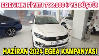 HAZİRAN 2024 FİAT EGEA KAMPANYASI  EGEA FİYATI 799900 TLYE DÜŞTÜ  fiategea fiat [upl. by Allegra]