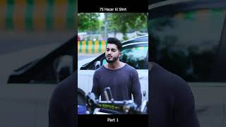 75 Hazar Ki Shirt Part 1 Motivationalvideo kannushorts shorts viral emotional [upl. by Ajat]