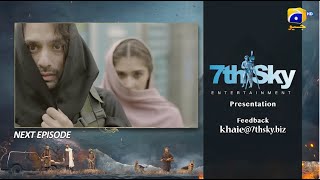 Khaie Episode 25 Teaser  7th March 2024  Har Pal Geo [upl. by Luapnhoj604]