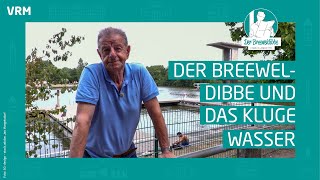 Der Breeweldibbe und das kluge Wasser [upl. by Greysun]