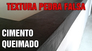 Como Fazer Textura Pedra Fake Cimento Queimado [upl. by Ynnep]