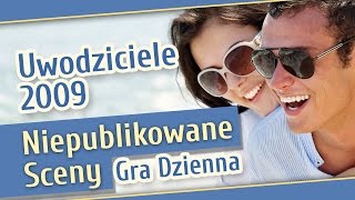 quotUWOdzicielequot  Niepublikowane Sceny z Filmu Wykład z podrywania w dzień [upl. by Zebulon]