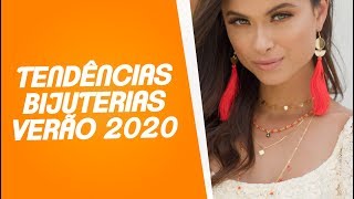 TENDÊNCIAS DE BIJUTERIAS E ACESSÓRIOS PARA O VERÃO 2020 [upl. by Perri418]