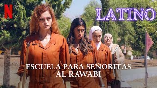 Escuela para señoritas Al Rawabi 2021  Tráilers en Español Latino [upl. by Ydrah]