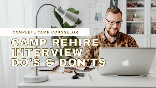 How to Absolutely NAIL Your Summer Camp Rehire Interview [upl. by Annauqal909]