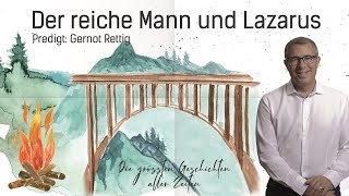 Gernot Rettig  Der reiche Mann und Lazarus [upl. by Hammel]