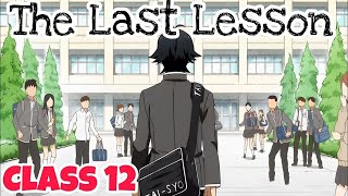 The Last Lesson  Class 12  By Alphonse Daudet  Animated video in hindi  Boards 2024 [upl. by Ehcram]