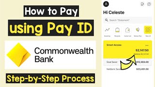 Pay using Pay ID CommBank App  Send Money with Pay ID CommBank App Commonwealth  Set Up Payid [upl. by Vivie]