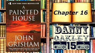 Lets Read A Painted House by John Grisham Chapter 16 [upl. by Alyda528]