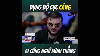 Đụng Độ Cực Căng Tại Bàn Final Poker  Ai Cũng Muốn Làm Thịt Đối Thủ [upl. by Aborn757]