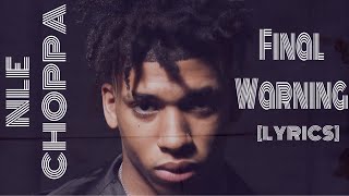 NLE Choppa – Final Warning Lyrics”Never send a threat on the internet just to prove a point” [upl. by Dunn240]